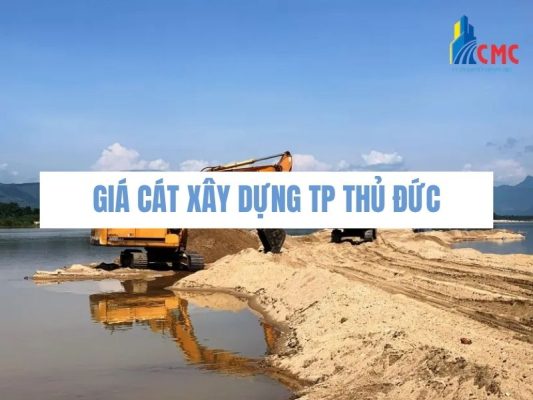 Giá Cát Xây Dựng TP Thủ Đức Mới Nhất 2026: Cập Nhật Báo Giá Tại Kho